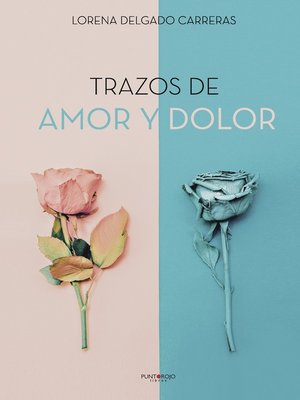 cover image of Trazos de amor y dolor